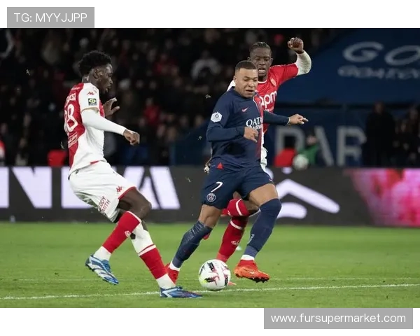 巴黎圣日耳曼迎战摩纳哥 聚焦法甲顶级对决与冠军争夺战