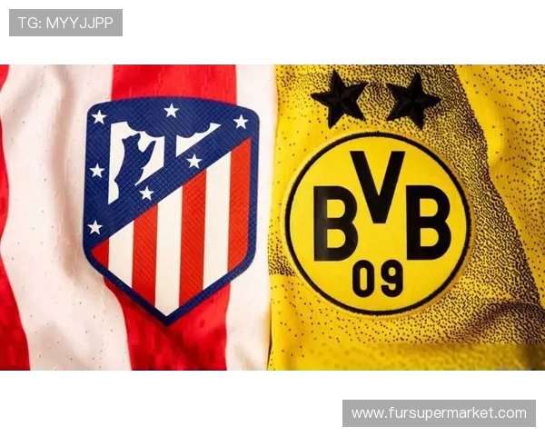 多特蒙特与马竞激战欧冠小组赛谁能笑到最后争夺晋级名额